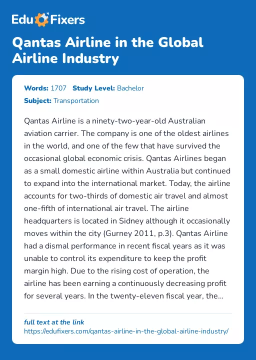 Qantas Airline in the Global Airline Industry - Essay Preview
