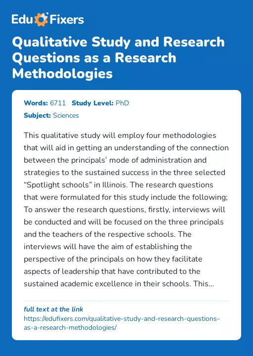 Qualitative Study and Research Questions as a Research Methodologies - Essay Preview