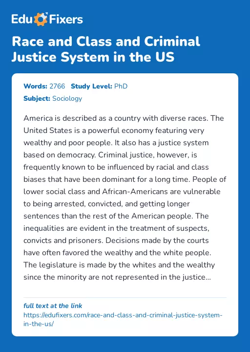Race and Class and Criminal Justice System in the US - Essay Preview