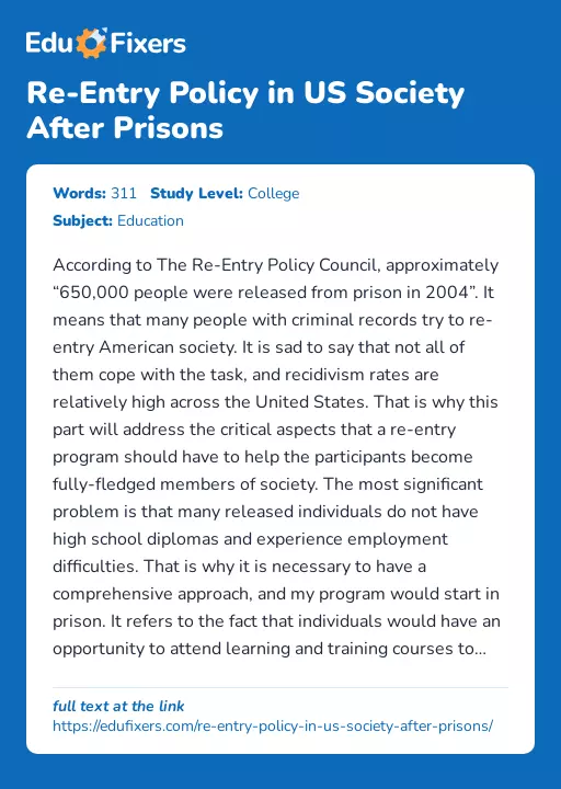 Re-Entry Policy in US Society After Prisons - Essay Preview