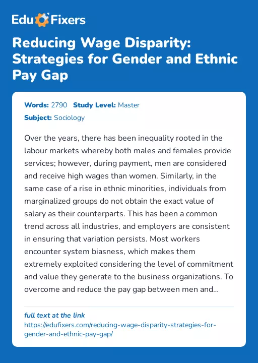Reducing Wage Disparity: Strategies for Gender and Ethnic Pay Gap - Essay Preview