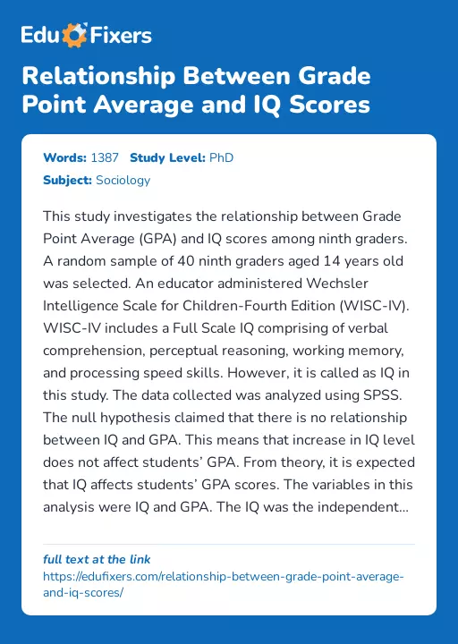 Relationship Between Grade Point Average and IQ Scores - Essay Preview