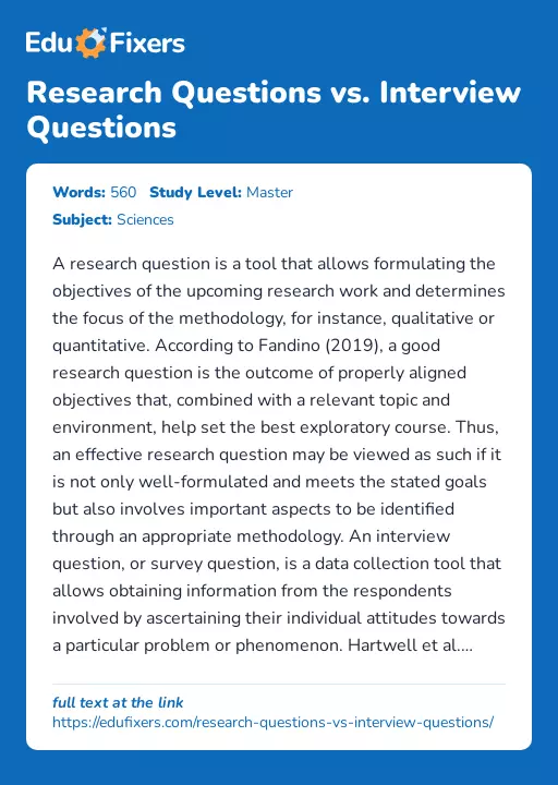 Research Questions vs. Interview Questions - Essay Preview
