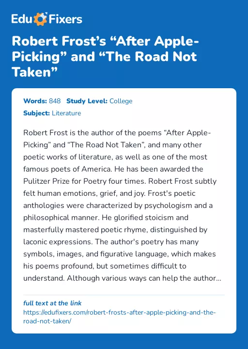 Robert Frost’s “After Apple-Picking” and “The Road Not Taken” - Essay Preview