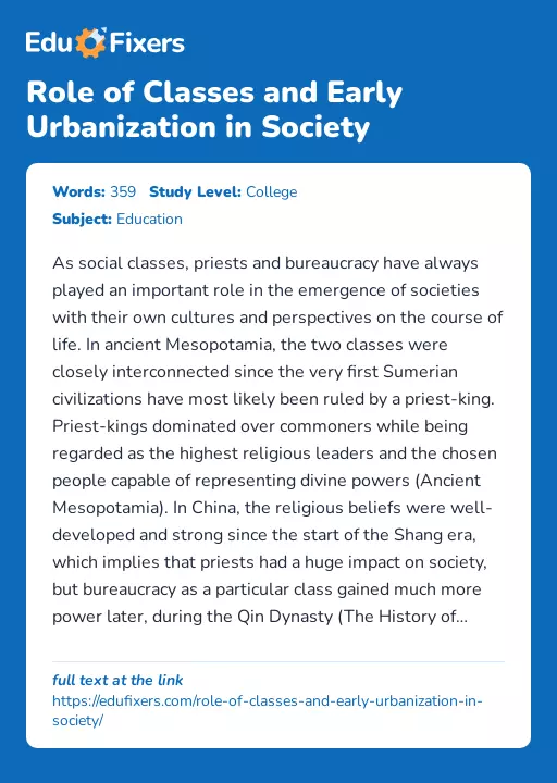 Role of Classes and Early Urbanization in Society - Essay Preview