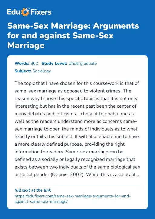 Same-Sex Marriage: Arguments for and against Same-Sex Marriage - Essay Preview