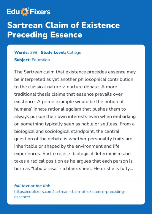 Sartrean Claim of Existence Preceding Essence - Essay Preview