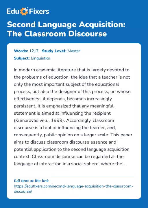 Second Language Acquisition: The Classroom Discourse - Essay Preview