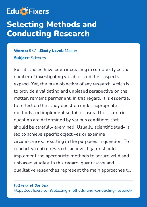 Selecting Methods and Conducting Research - Essay Preview