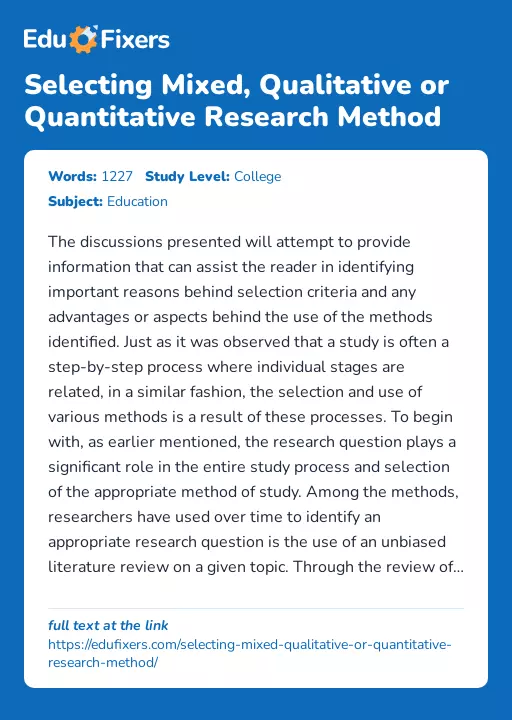 Selecting Mixed, Qualitative or Quantitative Research Method - Essay Preview