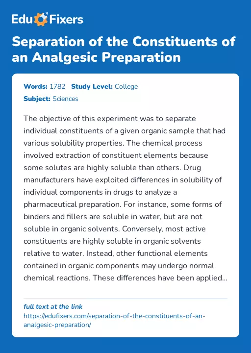 Separation of the Constituents of an Analgesic Preparation - Essay Preview
