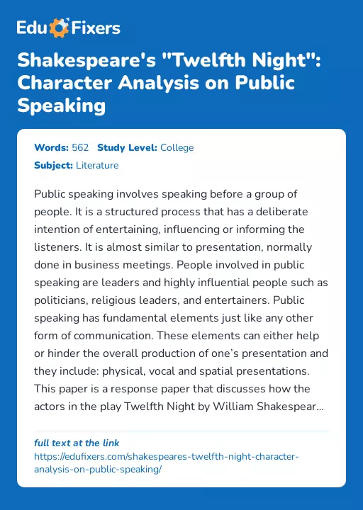 Shakespeare's "Twelfth Night": Character Analysis on Public Speaking - Essay Preview