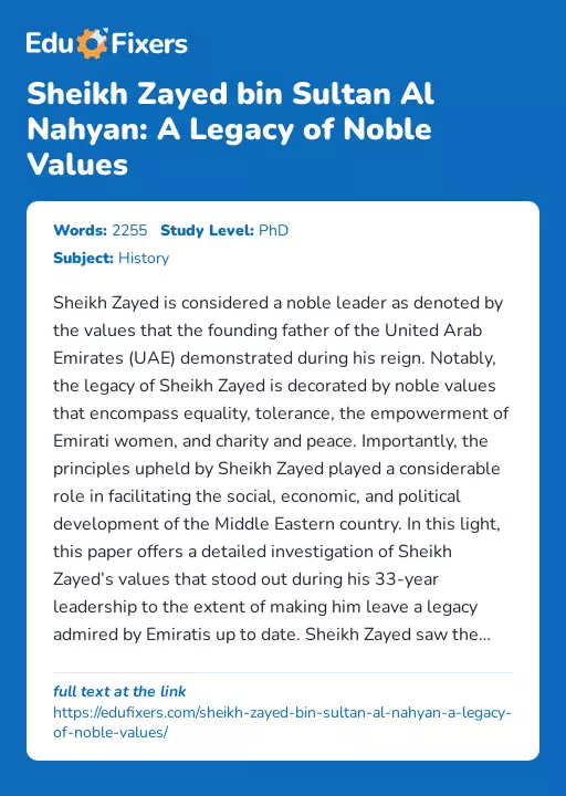 Sheikh Zayed bin Sultan Al Nahyan: A Legacy of Noble Values - Essay Preview