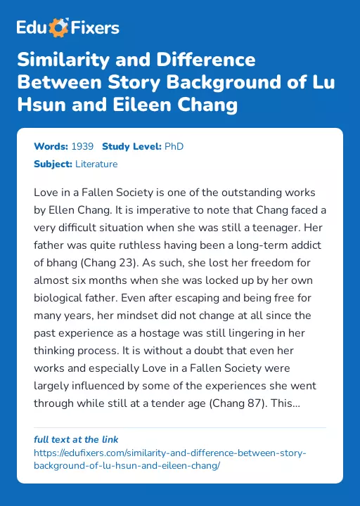 Similarity and Difference Between Story Background of Lu Hsun and Eileen Chang - Essay Preview