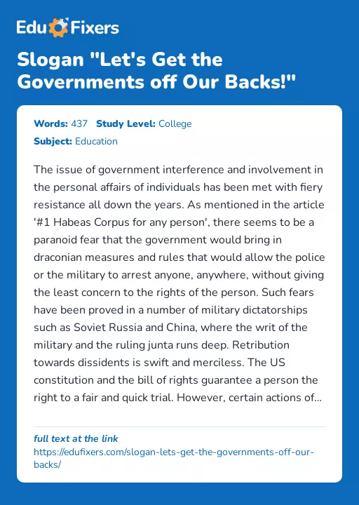 Slogan "Let's Get the Governments off Our Backs!" - Essay Preview