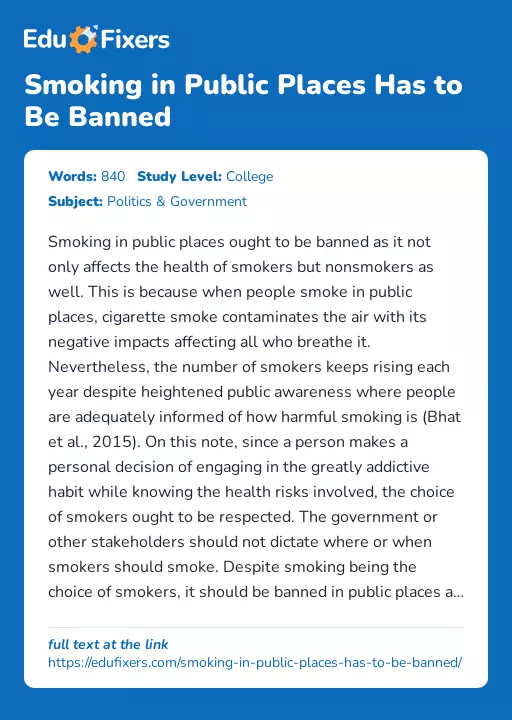Smoking in Public Places Has to Be Banned - Essay Preview