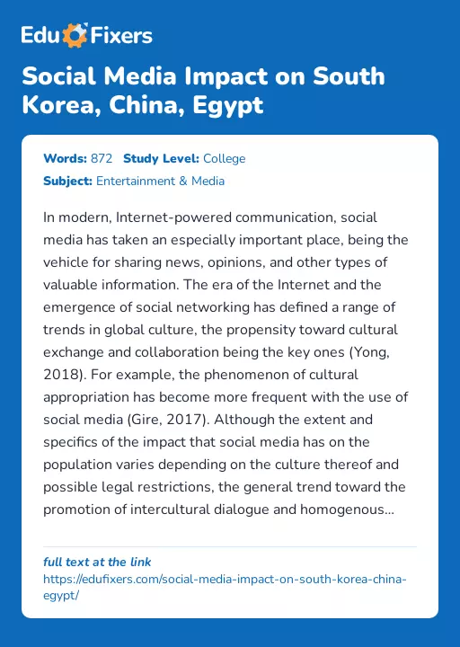 Social Media Impact on South Korea, China, Egypt - Essay Preview