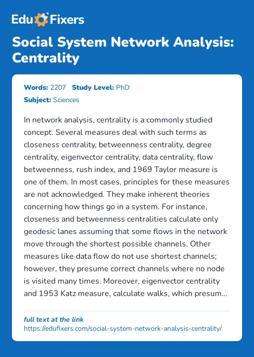 Social System Network Analysis: Centrality - Essay Preview
