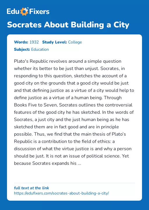 Socrates About Building a City - Essay Preview