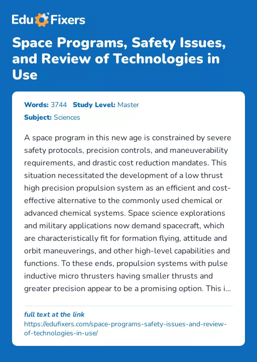 Space Programs, Safety Issues, and Review of Technologies in Use - Essay Preview
