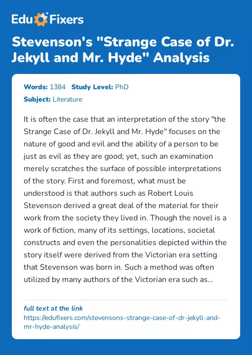 Stevenson's "Strange Case of Dr. Jekyll and Mr. Hyde" Analysis - Essay Preview