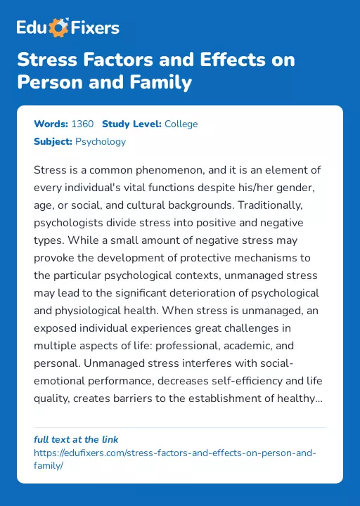 Stress Factors and Effects on Person and Family - Essay Preview