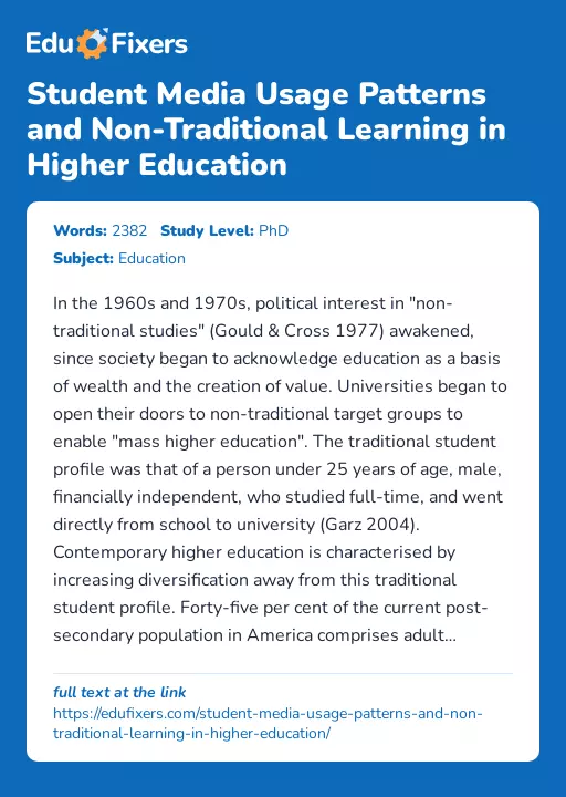 Student Media Usage Patterns and Non-Traditional Learning in Higher Education - Essay Preview