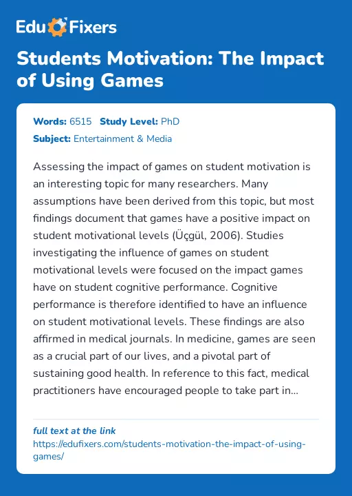 Students Motivation: The Impact of Using Games - Essay Preview