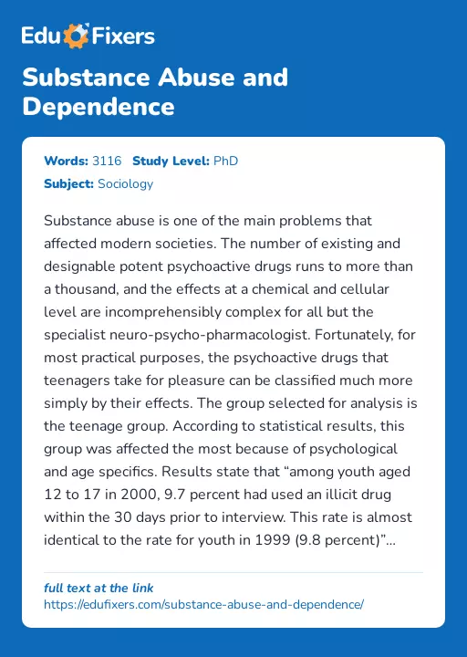 Substance Abuse and Dependence - Essay Preview
