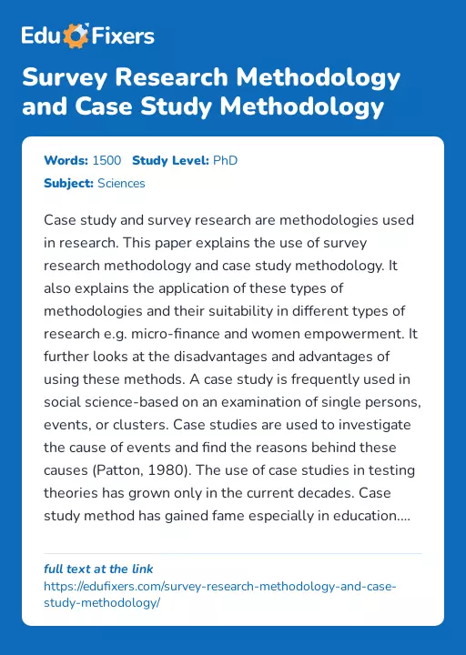Survey Research Methodology and Case Study Methodology - Essay Preview