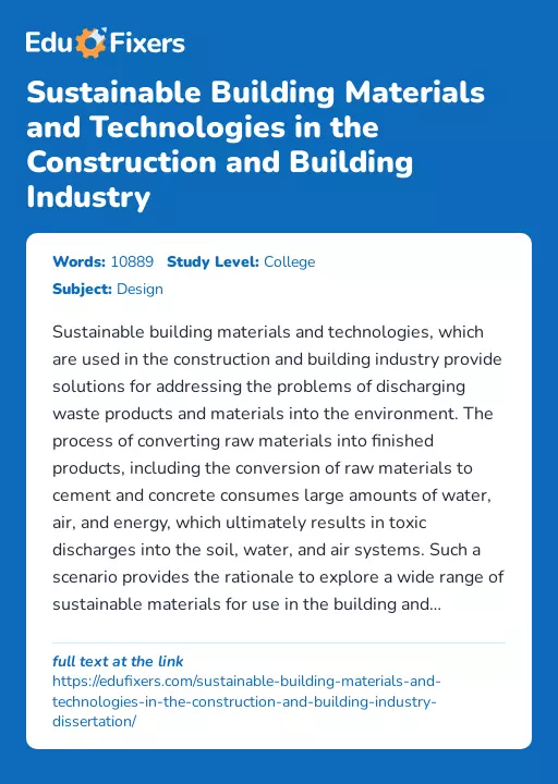 Sustainable Building Materials and Technologies in the Construction and Building Industry - Essay Preview