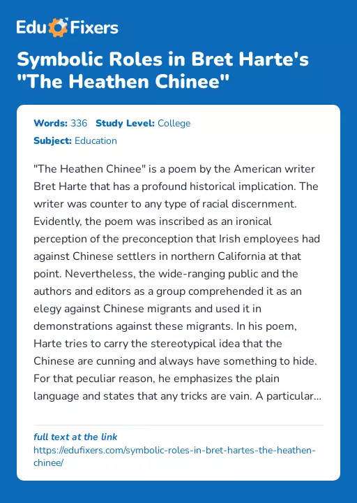 Symbolic Roles in Bret Harte's "The Heathen Chinee" - Essay Preview
