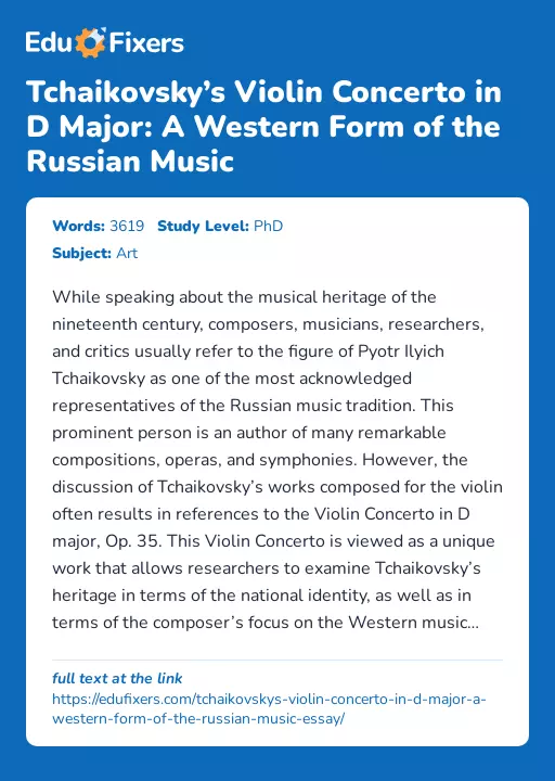Tchaikovsky’s Violin Concerto in D Major: A Western Form of the Russian Music - Essay Preview
