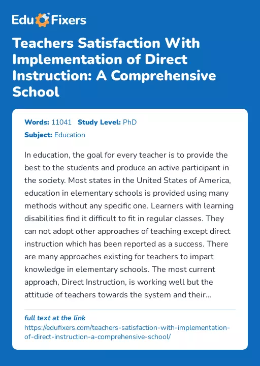 Teachers Satisfaction With Implementation of Direct Instruction: A Comprehensive School - Essay Preview