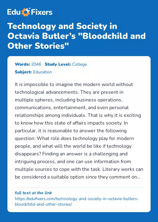 Technology and Society in Octavia Butler’s "Bloodchild and Other Stories" - Essay Preview