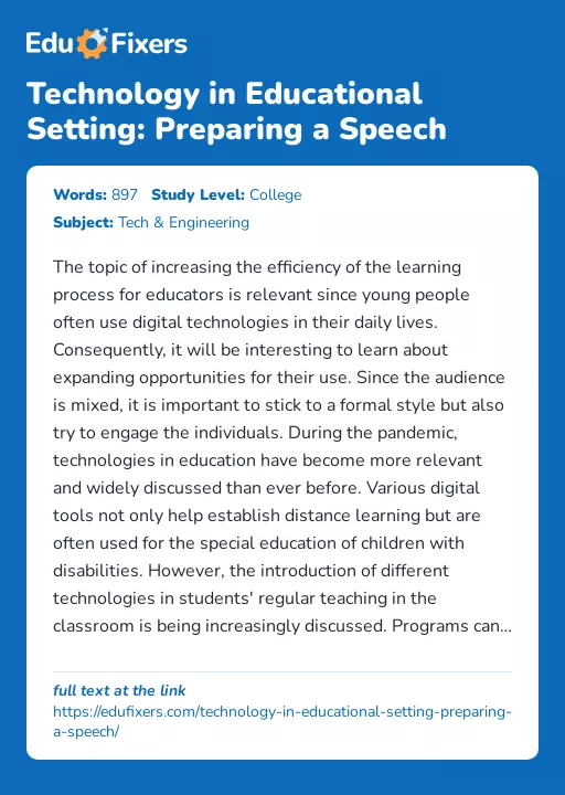 Technology in Educational Setting: Preparing a Speech - Essay Preview