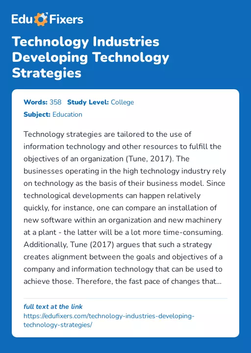 Technology Industries Developing Technology Strategies - Essay Preview