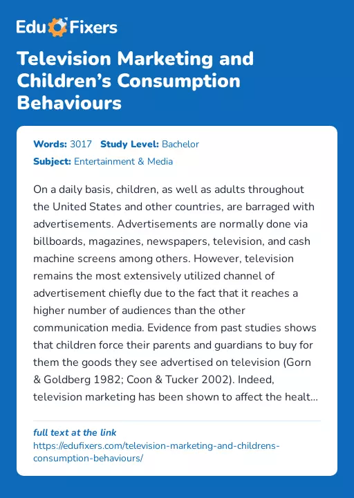 Television Marketing and Children’s Consumption Behaviours - Essay Preview