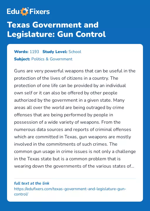 Texas Government and Legislature: Gun Control - Essay Preview