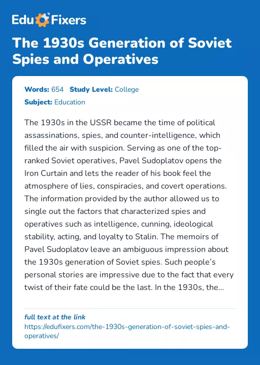 The 1930s Generation of Soviet Spies and Operatives - Essay Preview