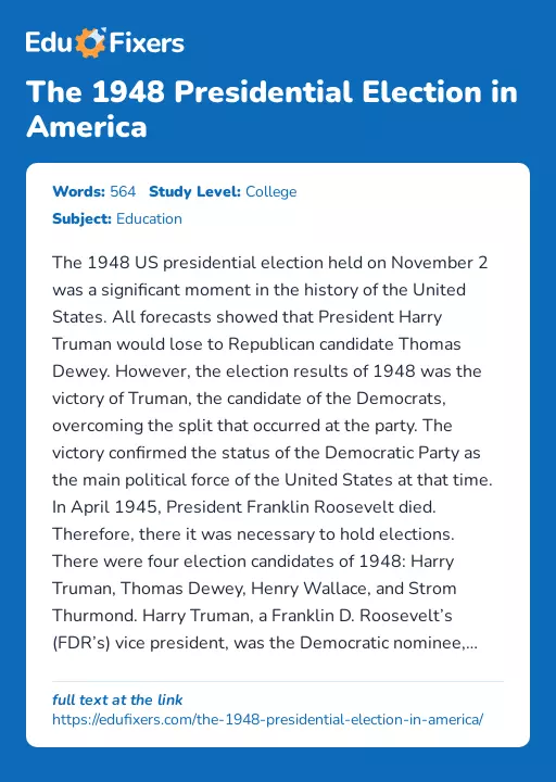 The 1948 Presidential Election in America - Essay Preview