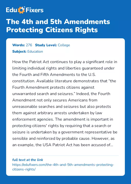 The 4th and 5th Amendments Protecting Citizens Rights - Essay Preview