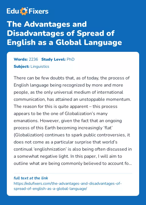 The Advantages and Disadvantages of Spread of English as a Global Language - Essay Preview