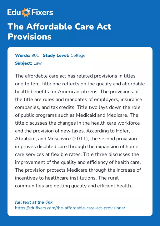 The Affordable Care Act Provisions - Essay Preview