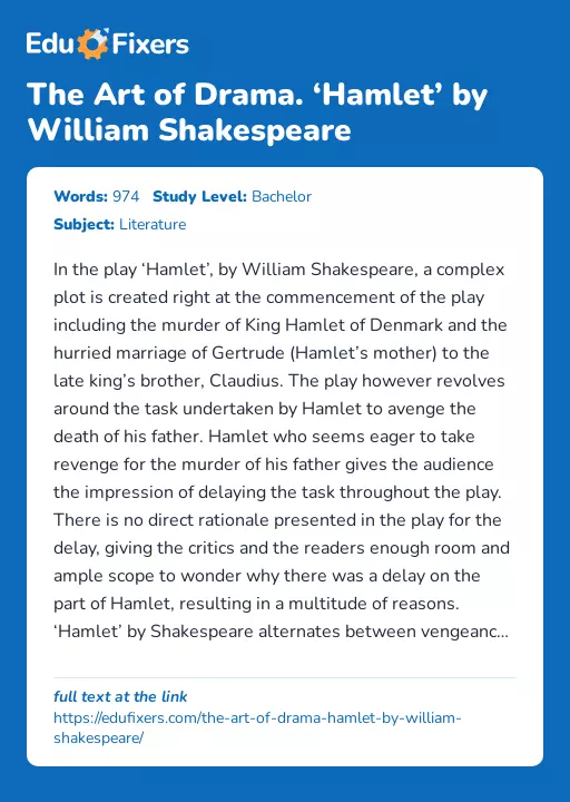 The Art of Drama. ‘Hamlet’ by William Shakespeare - Essay Preview