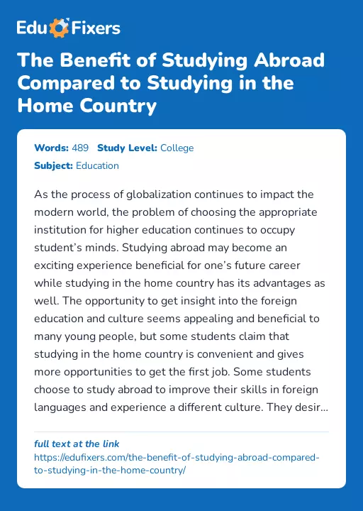 The Benefit of Studying Abroad Compared to Studying in the Home Country - Essay Preview