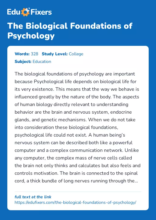 The Biological Foundations of Psychology - Essay Preview