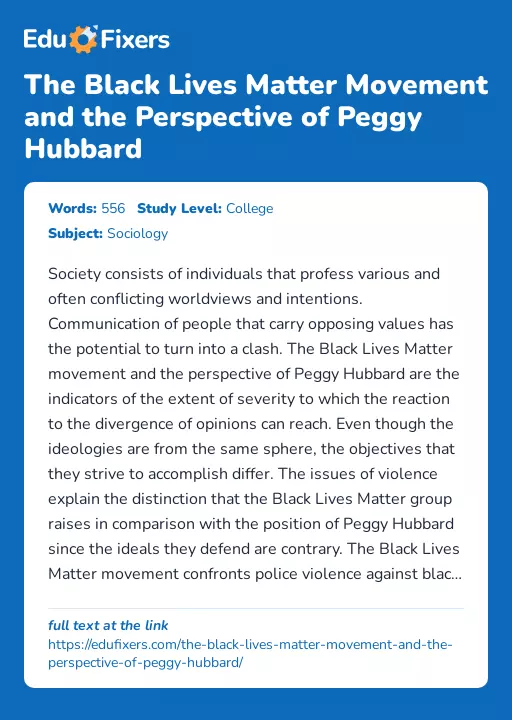 The Black Lives Matter Movement and the Perspective of Peggy Hubbard - Essay Preview