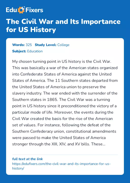 The Civil War and Its Importance for US History - Essay Preview