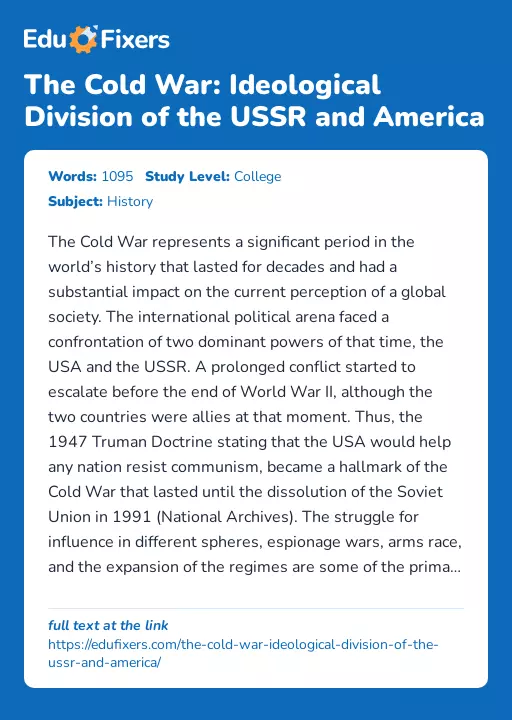The Cold War: Ideological Division of the USSR and America - Essay Preview